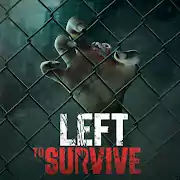 Left to Survive (много денег, золота и ресурсов)